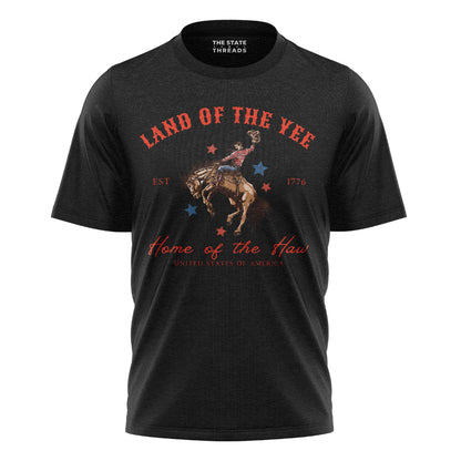 Land of the Yee Home of the Haw T-Shirt | Yee Haw Cowboy Tee