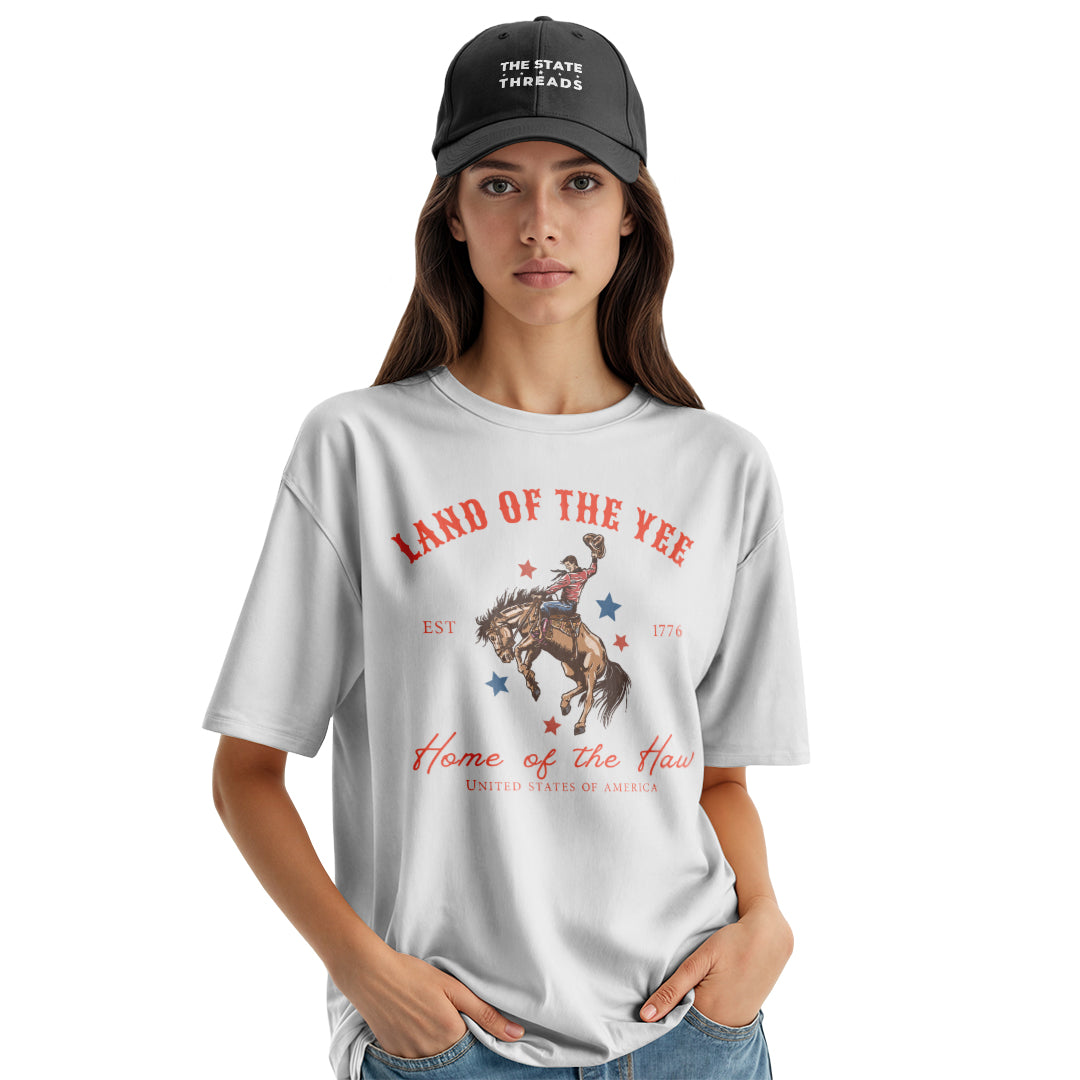Land of the Yee Home of the Haw T-Shirt | Yee Haw Cowboy Tee