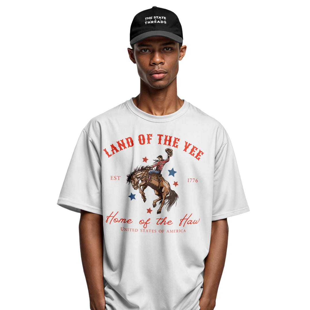 Land of the Yee Home of the Haw T-Shirt | Yee Haw Cowboy Tee