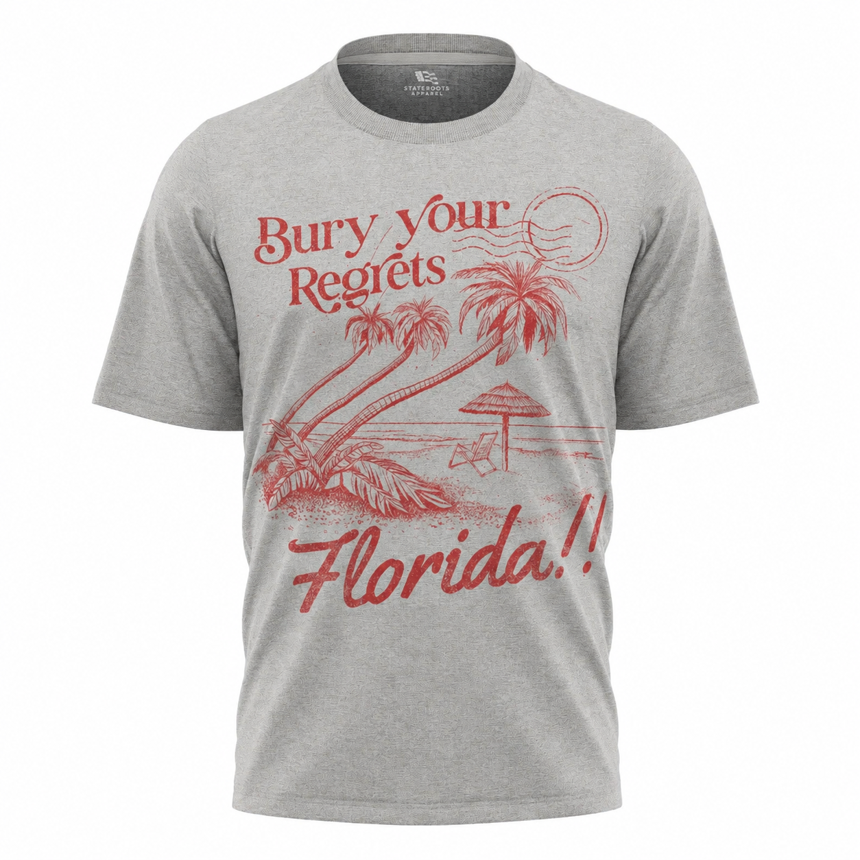 Florida Bury Your Regrets T-Shirt
