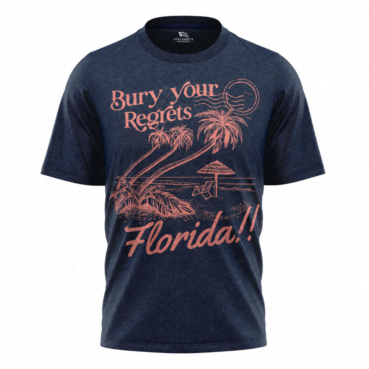 Florida Bury Your Regrets T-Shirt