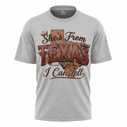She's From Texas I Can Tell T-Shirt | Country Cowgirl Western Tee